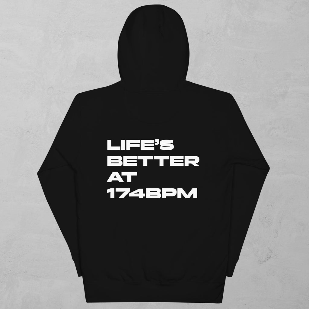 Life's Better at 174BPM / Limited Edition Hoodie